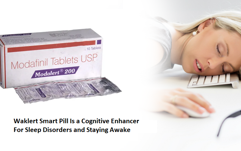 Modvigil Smart Pill Is a Cognitive Enhancer For Sleep Disorders and Staying Awake