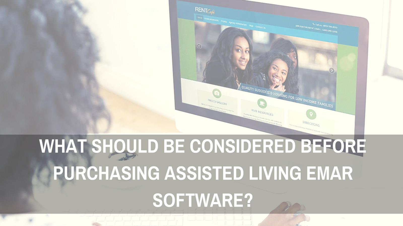 What Should Be Considered Before Purchasing Assisted Living EMAR Software?