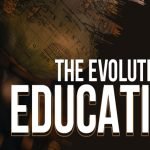 evolution of education