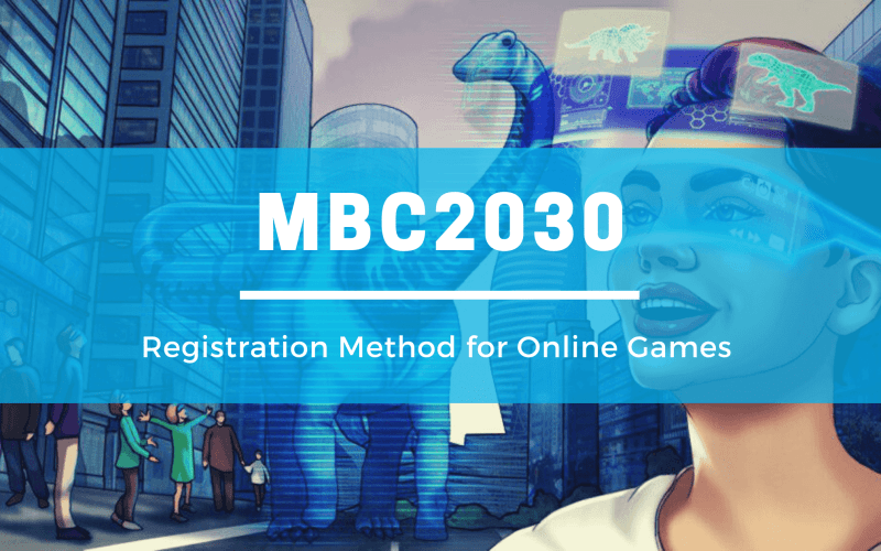 Registration Method for Online Games Mbc2030