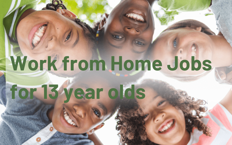 Jobs for 13 year olds: How to earn money working from home