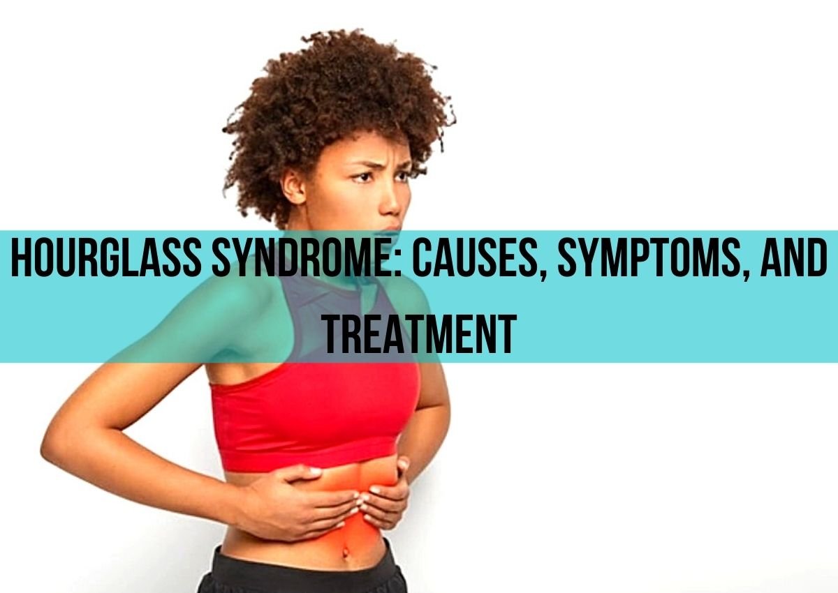 Hourglass Syndrome