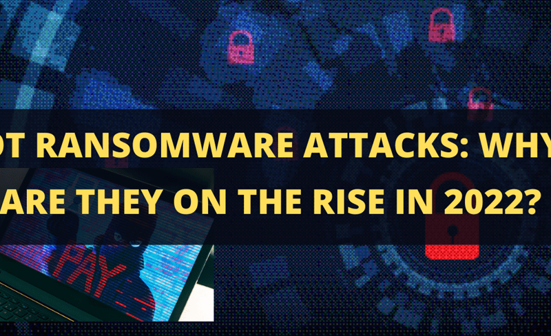 OT Ransomware Attacks: Why Are They on the Rise in 2024?